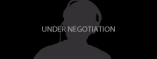 UNDER NEGOTIATION