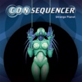 C.O.N Sequencer / STRANGE PLANET