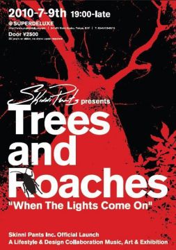 Trees & Roaches (When The Lights Come On) 