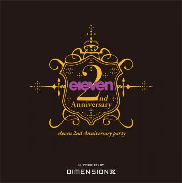 eleven 2nd Anniversary party 