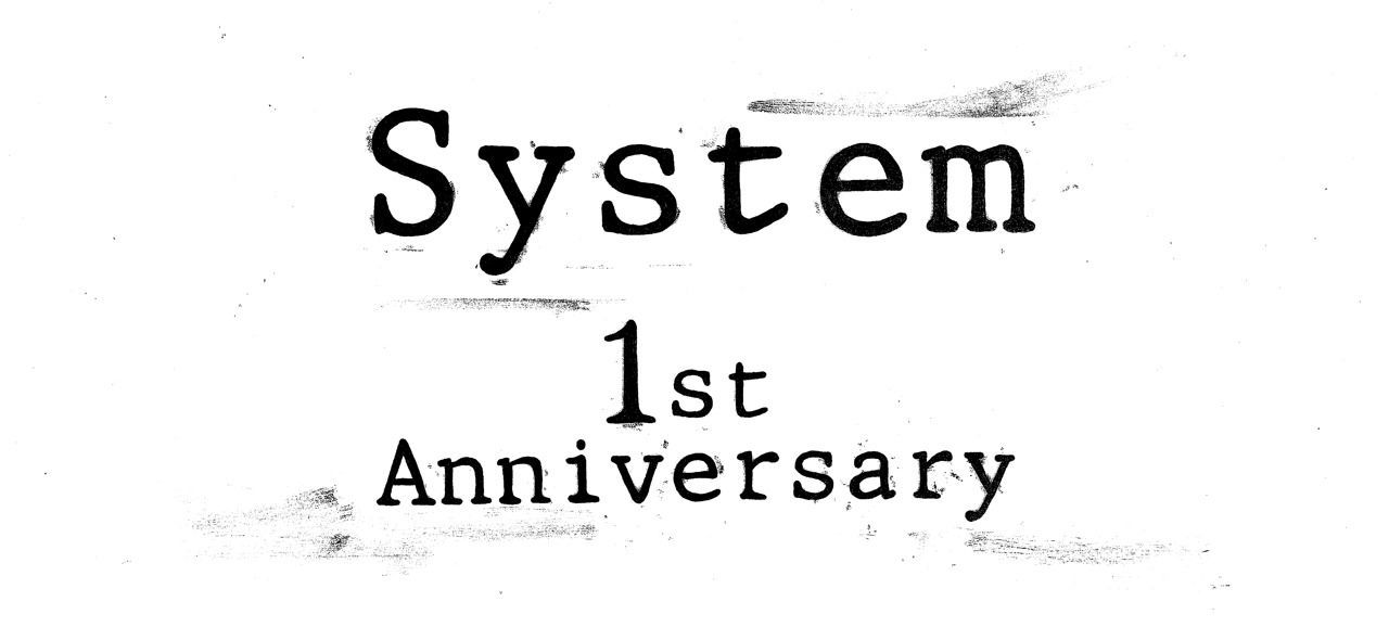 System 1st Anniversary with Shohei Takata & Shinya Okamoto