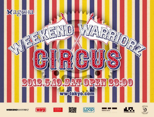 WEEKEND WARRIORZ CIRCUS