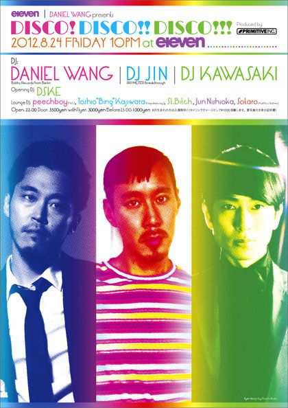 DANIEL WANG presents DISCO！DISCO！！DISCO！！！