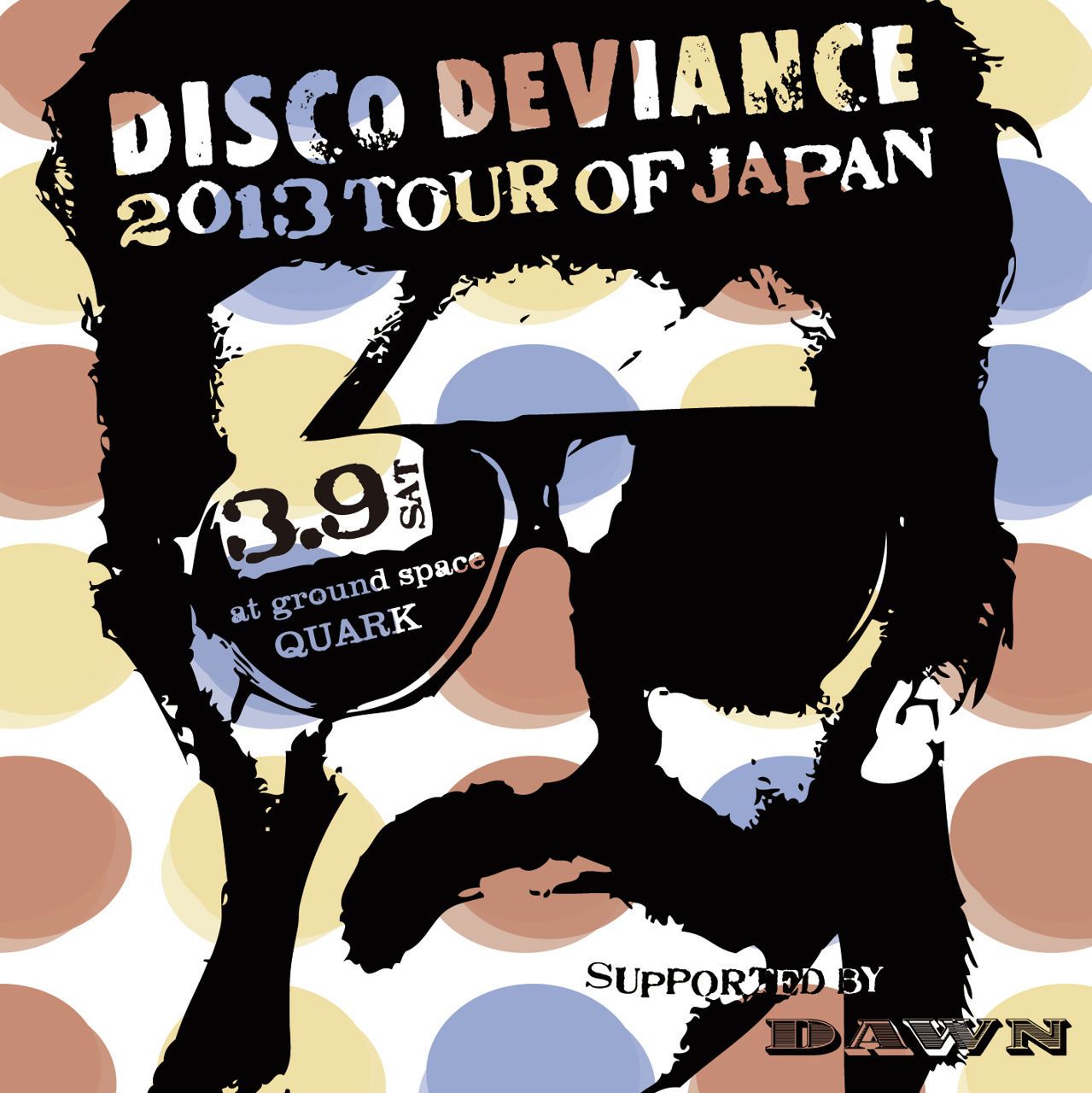 DISCO DEVIANCE 2013 Tour Of Japan