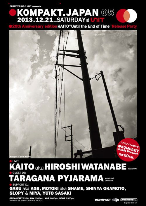 KOMPAKT.JAPAN 05 20th Anniversary edition KAITO "Until the End of Time" Release Party