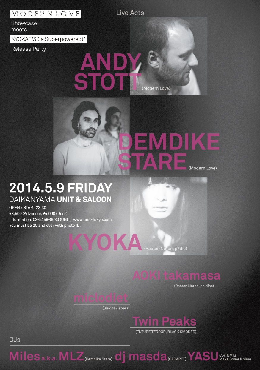 Modern Love Showcase meets Kyoka “IS (Is Superpowered)” Release Party