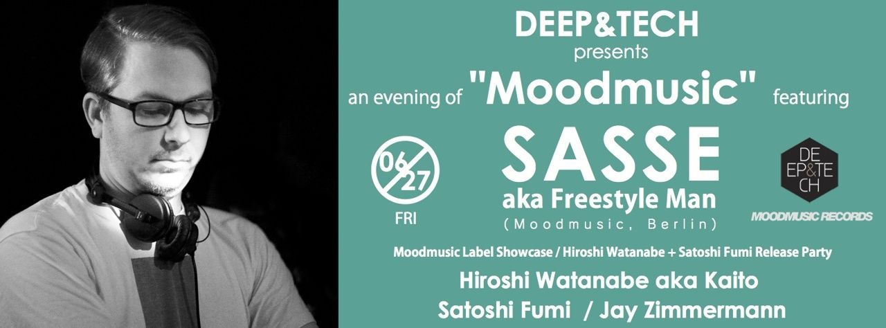 DEEP&TECH presents An evening of "Moodmusic" with Sasse + Friends