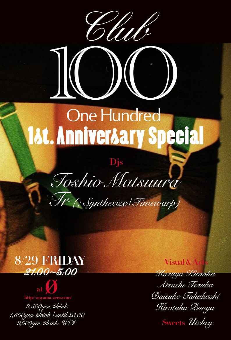 ”club 100” 1st anniversary special