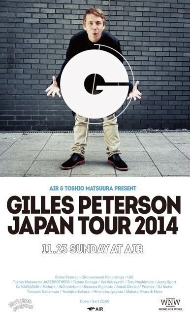 Gilles Peterson Japan Tour 2014