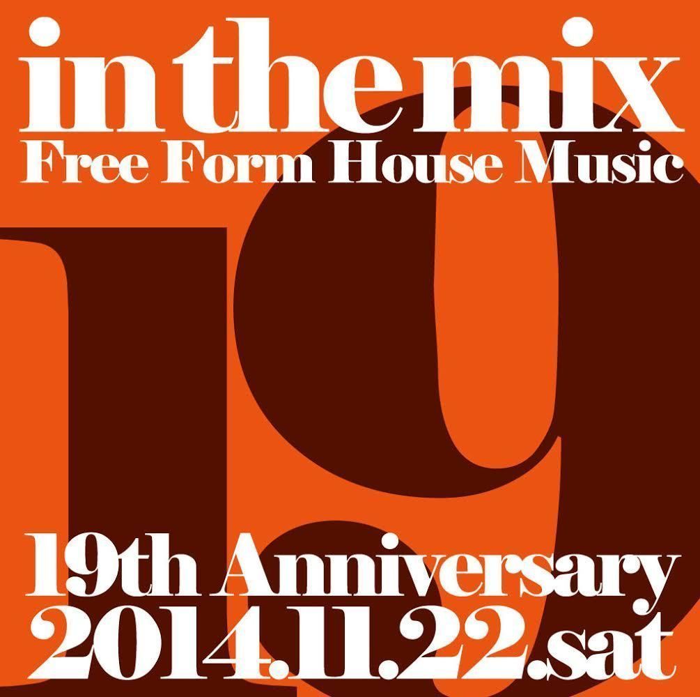 in the mix　19th Anniversary