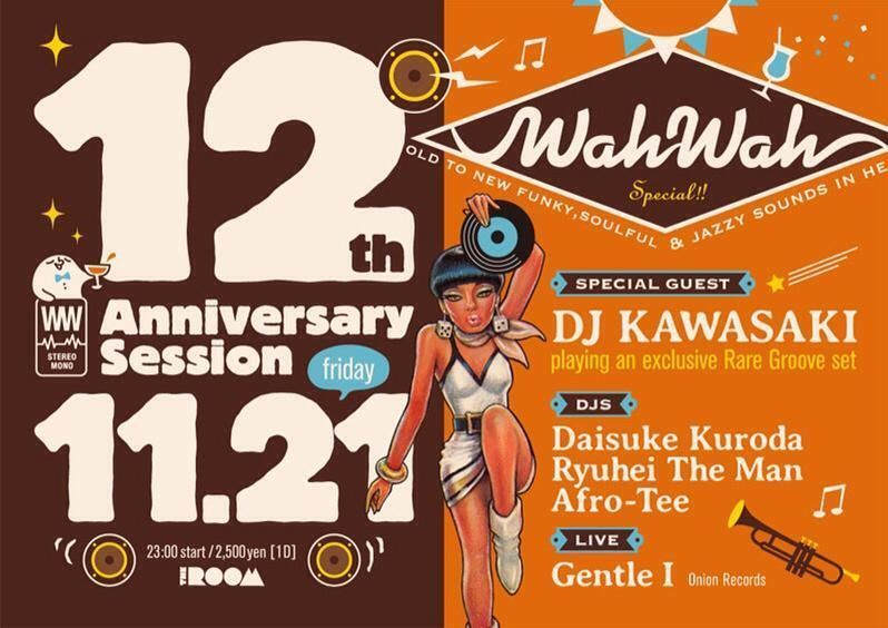 WAH WAH 〜12th Anniversary Session〜