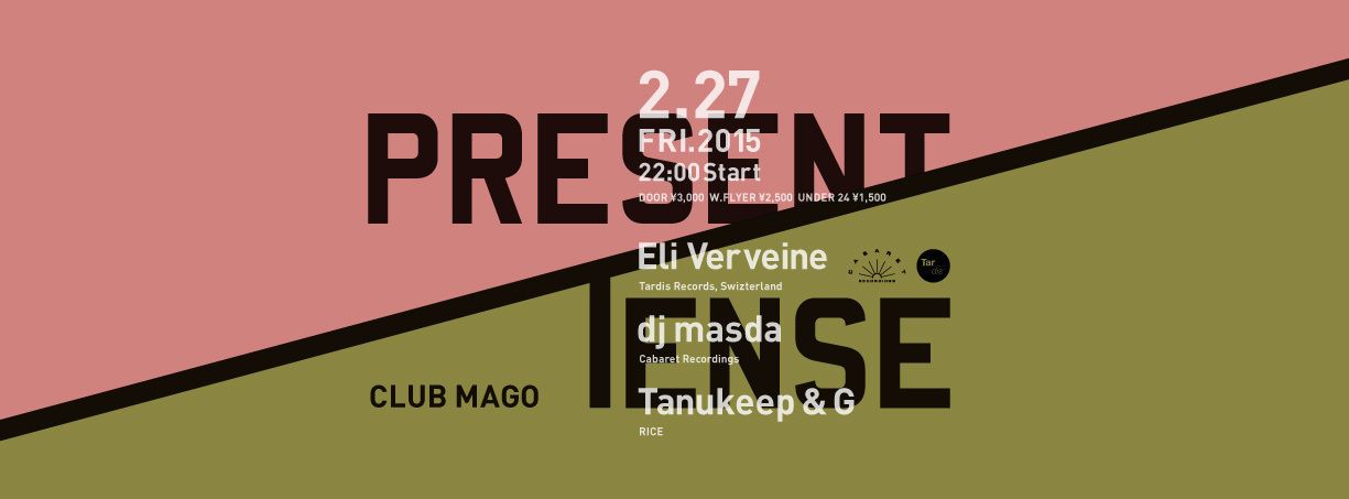 Present Tense feat. Eli Verveine