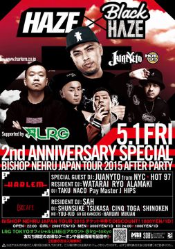 HAZE & BLACK HAZE 2ND ANNIVERSARY SPECIAL -BISHOP NEHUR JAPAN TOUR 2015 AFTER PARTY- 