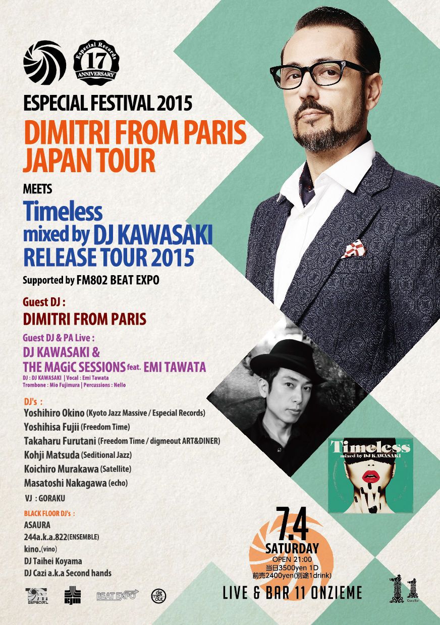 DIMITRI FROM PARIS JAPAN TOUR meets Timeless mixed by DJ KAWASAKI Release Tour 2015