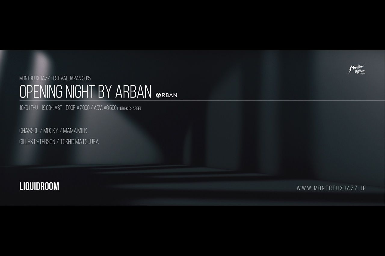 Montreux Jazz Festival Japan 2015 “Opening Night by ARBAN”