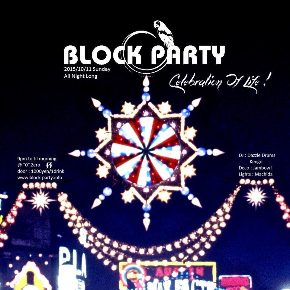 Block Party All Night Long "Celebration Of Life"