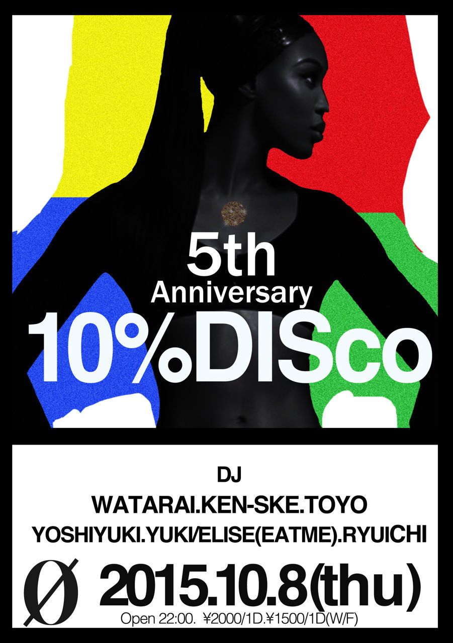 10% DISco ~5th Anniversary~