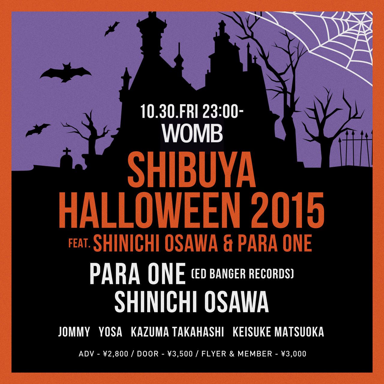 SHIBUYA HALLOWEEN 2015 feat. SHINICHI OSAWA & PARA ONE