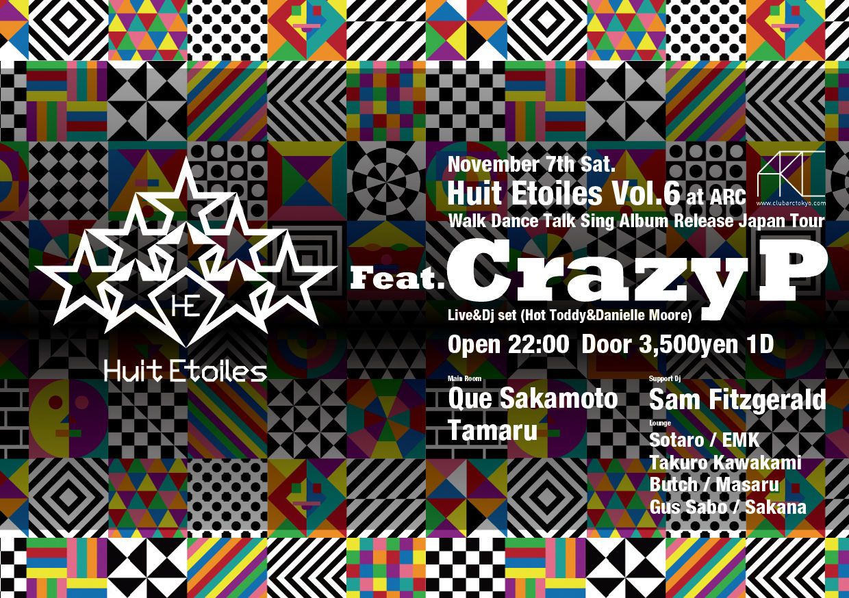 Huit Etoiles Vol.6 Feat.Crazy P Walk Dance Talk Sing Album Release Japan Tour