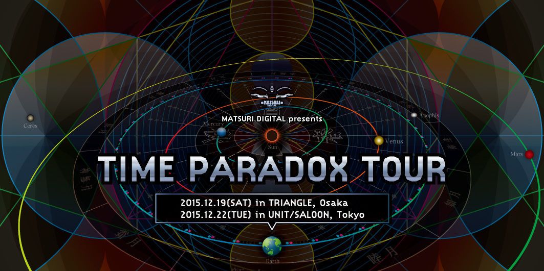 Matsuri Digital presents TIME PARADOX