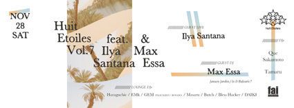 Huit Etoiles Vol.7 Feat.IIya Santana,Max Essa