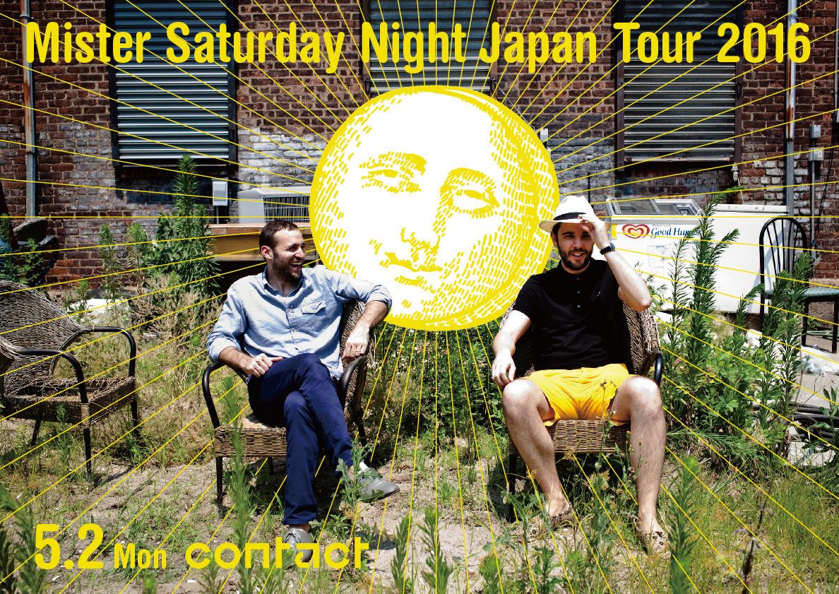 Mister Saturday Night Japan Tour 