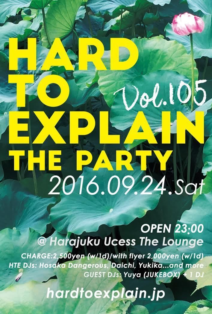 HARD TO EXPLAIN THE PARTY VOL.105