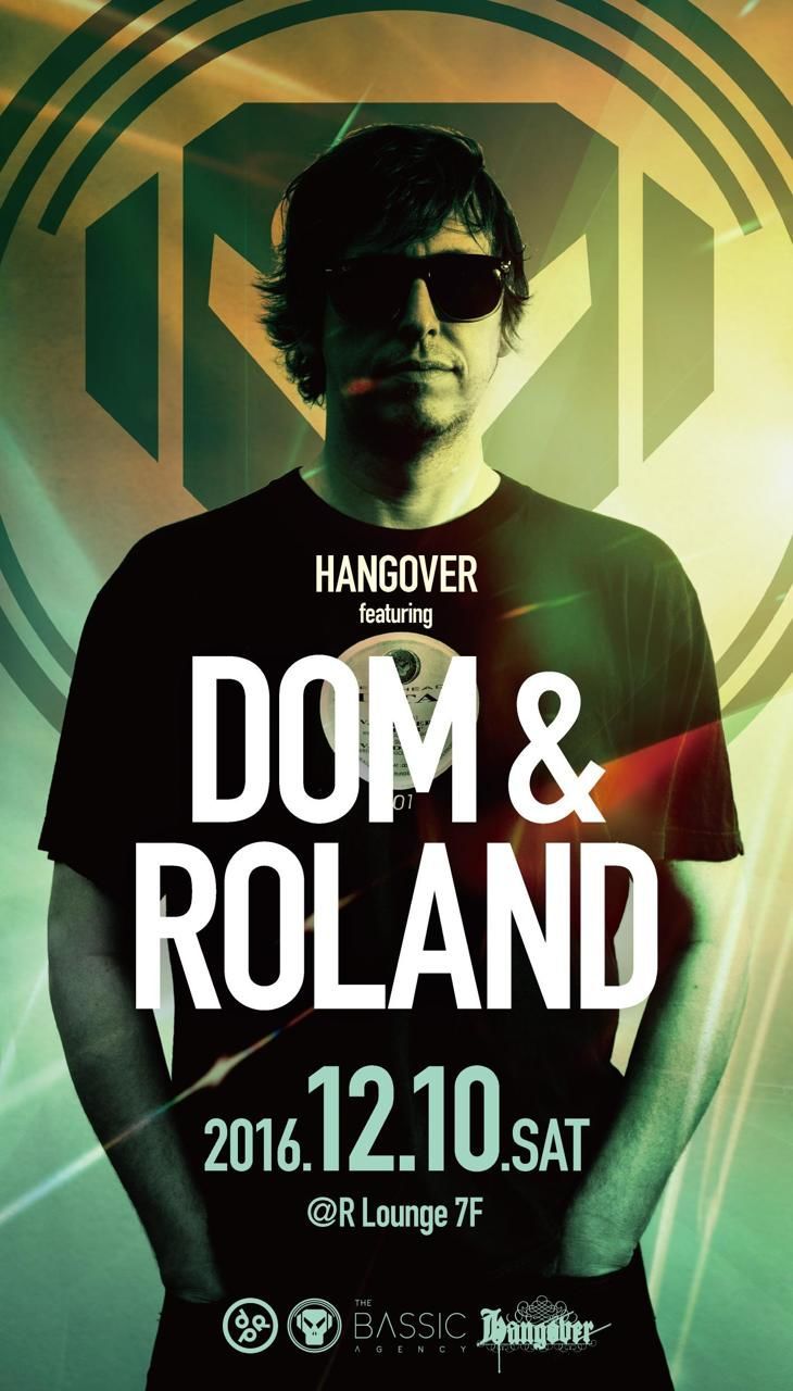HANGOVER featuring Dom & Roland (7F)
