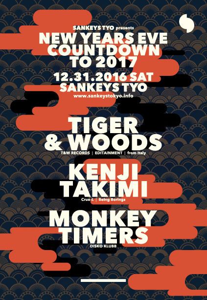 Sankeys TYO presents “NEW YEARS EVE” COUNTDOWN TO 2017