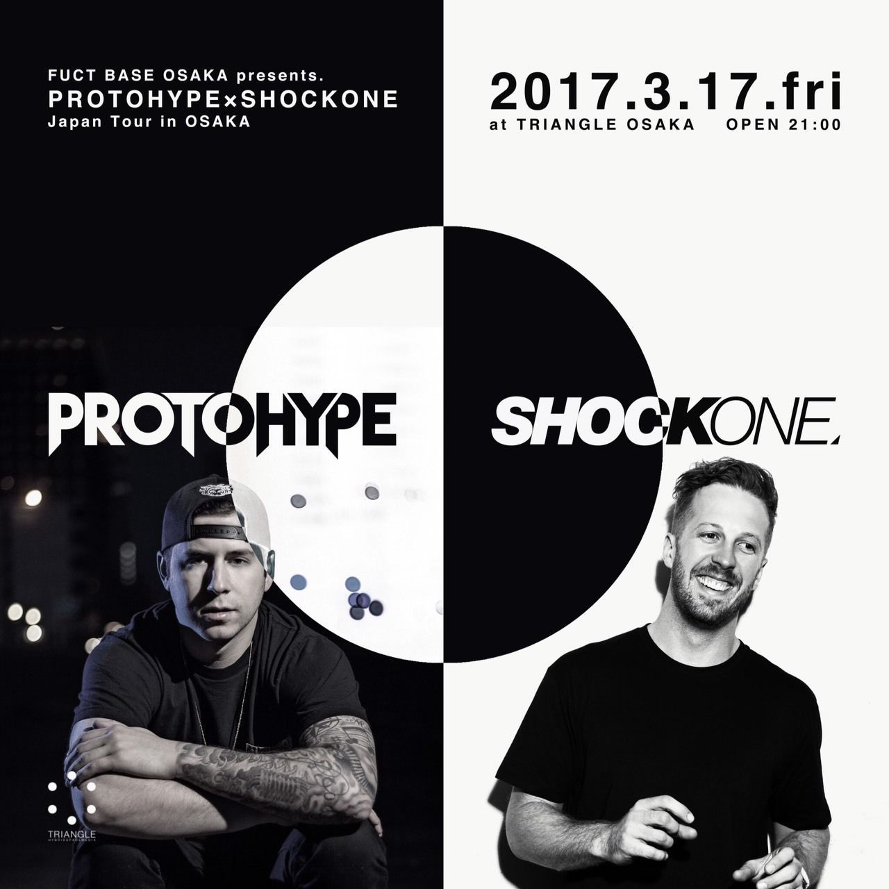 PROTOHYPE × SHOCKONE Japan Tour in OSAKA