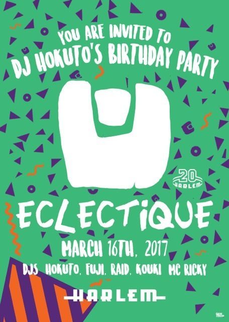 ECLECTIQUE -DJ HOKUTO BIRTHDAY BASH-