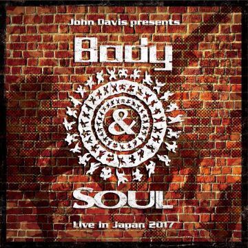 Body&SOUL Live in Japan 2017