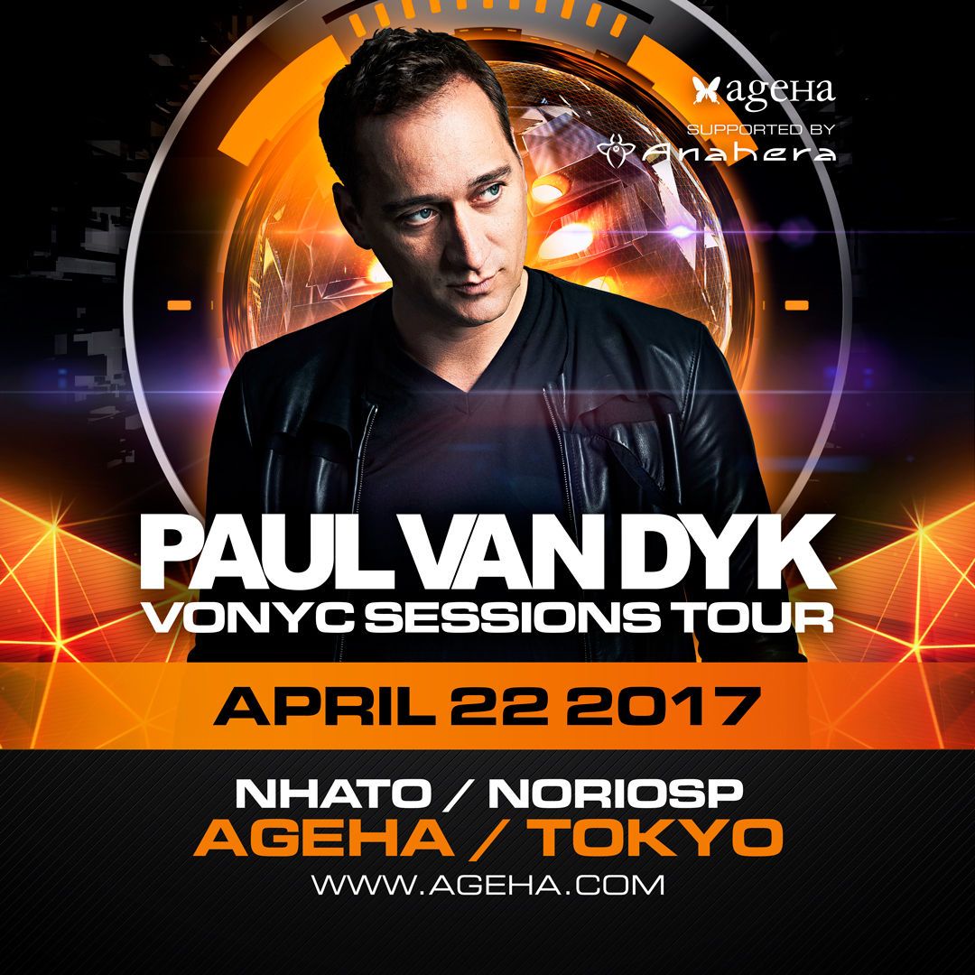 ageHa Presents  PAUL VAN DYK VONYC SESSIONS TOUR in TOKYO