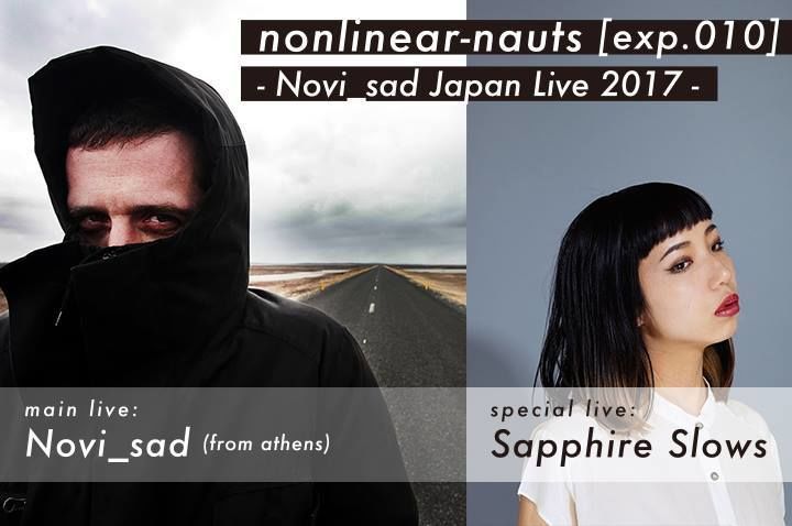 nonlinear-nauts [exp.010] Novi_sad Japan Live 2017