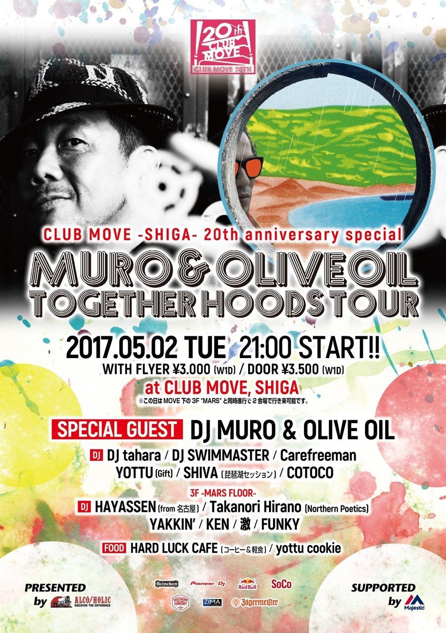 CLUB MOVE滋賀20周年記念 “MURO & OLIVEOIL TOGETHER HOODS TOUR”
