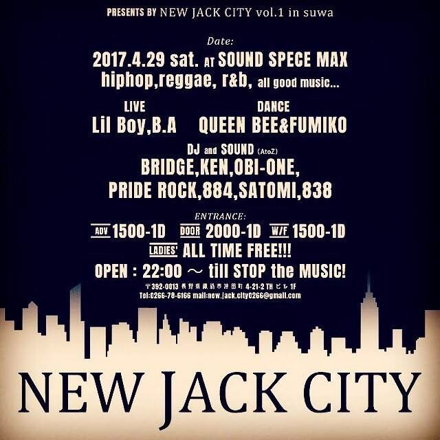 【NEW JACK CITY】vol.1 in suwa