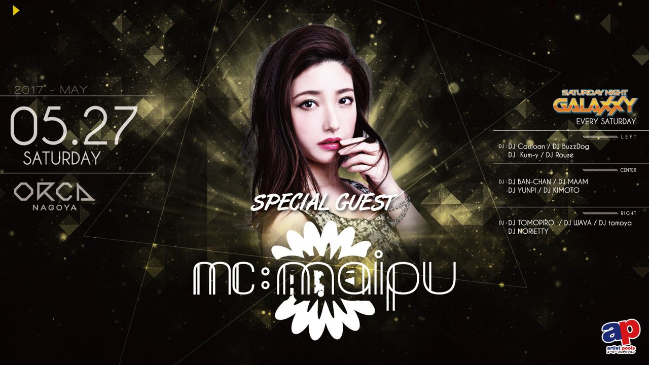 SPECIAL GUEST : MC maipu  / muta × block.fm ORCA&SANGO / 『 SATURDAY NIGHT GALAXXY 』