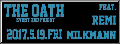 THE OATH -every 3rd friday-