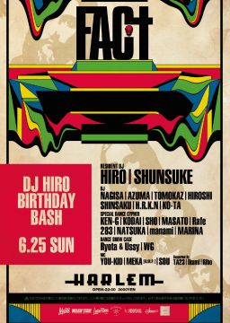 FACT -DJ HIRO BIRTHDAY BASH- 