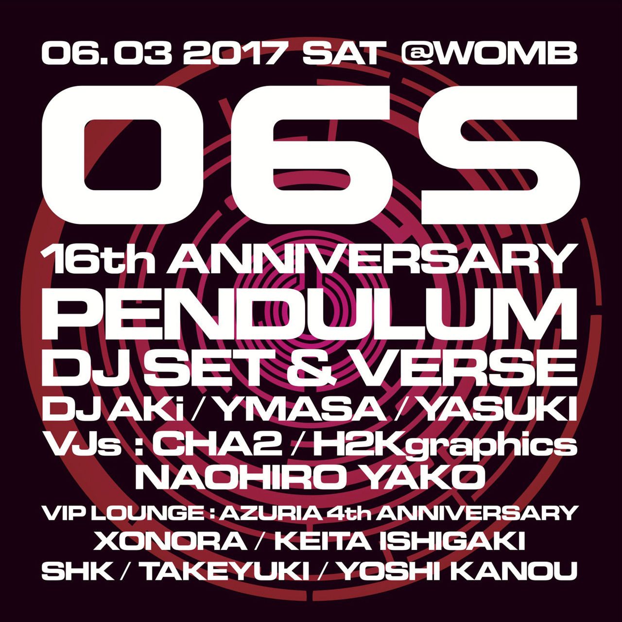 06S 16th ANNIVERSARY feat. PENDULUM DJ SET