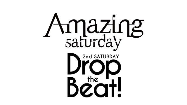 Drop the Beat! / AMAZING SUTURDAY