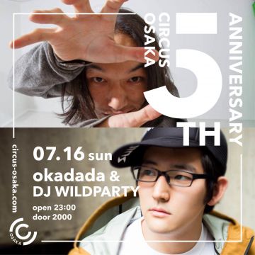 OKADADA x DJ WILD PARTY