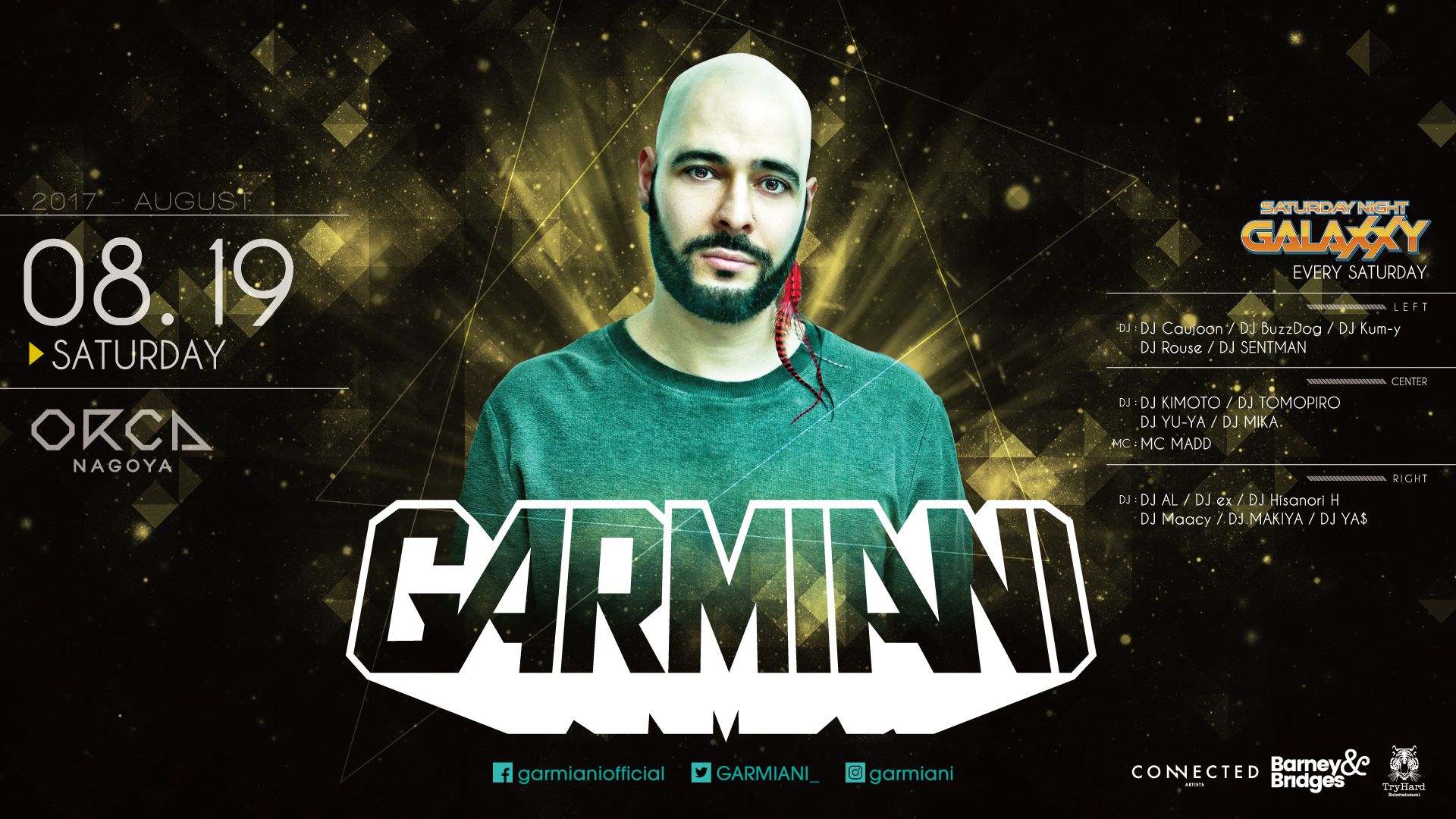 SPECIAL GUEST : GARMIANI /  DJ Parisa  / 『 SATURDAY NIGHT GALAXXY 』