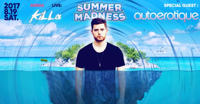 SUMMER MADNESS feat. AutoErotique