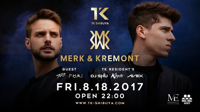 SHIBUYA MIXX!!  -Merk&Kremont Special Show- -TK SUMMER WEEK SPECIAL 2017-