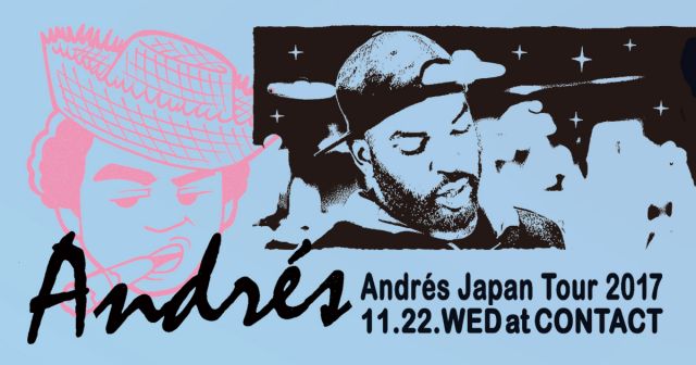 Soultry -Andrés Japan Tour 2017-