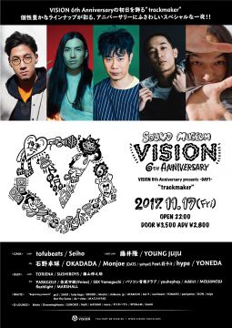 VISION 6th Anniversary presents "trackmaker"