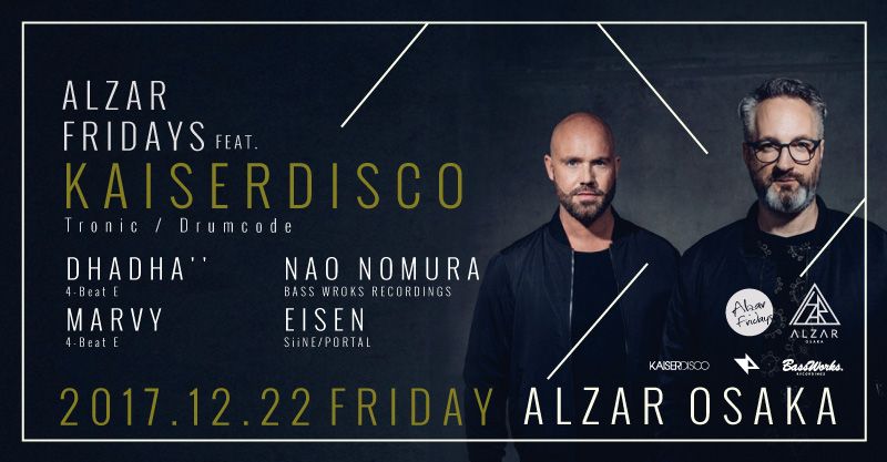 ALZAR Fridays feat. KAISERDISCO