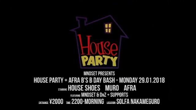 HOUSE PARTY