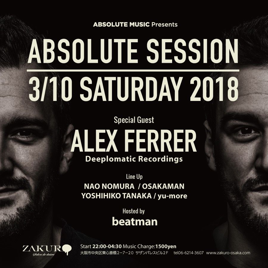 ABSOLUTE SESSION  with Alex Ferrer